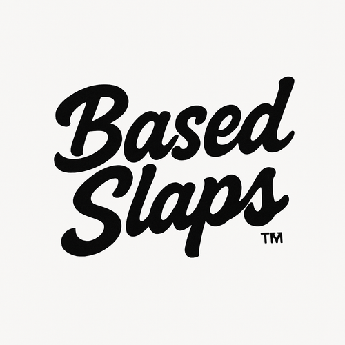 Based Slaps